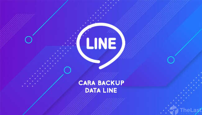 cara mencadangkan data line