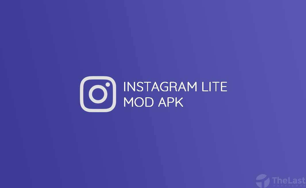 Download Instagram Lite Mod APK Versi Terbaru