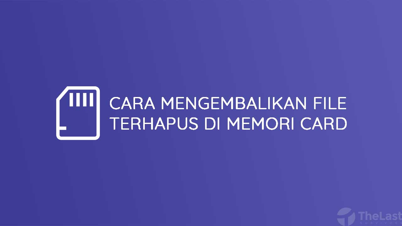 √ 5 Cara Mengembalikan File Terhapus Di Kartu Memori (Via